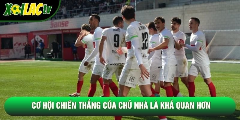 Cơ hội chiến thắng của chủ nhà là khả quan hơn Cơ hội chiến thắng của chủ nhà là khả quan hơn